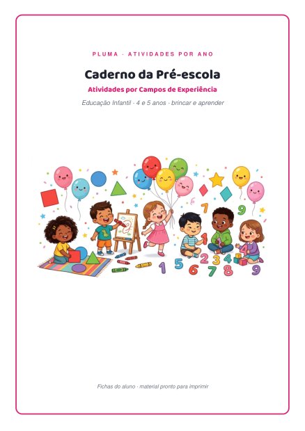 Caderno da Pré-escola: atividades pelos Campos de Experiência