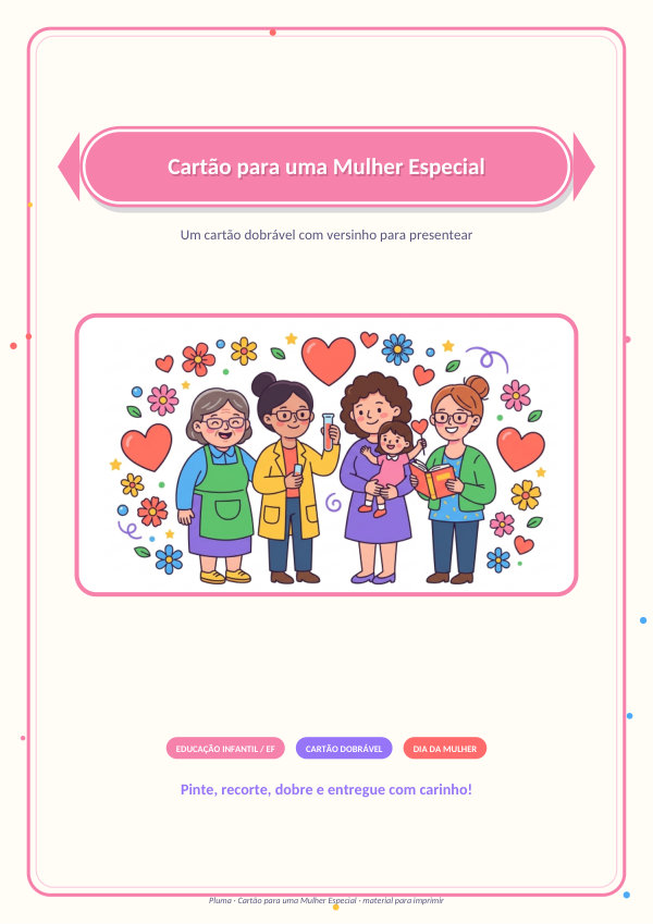 Cartão para uma Mulher Especial (para colorir e montar)