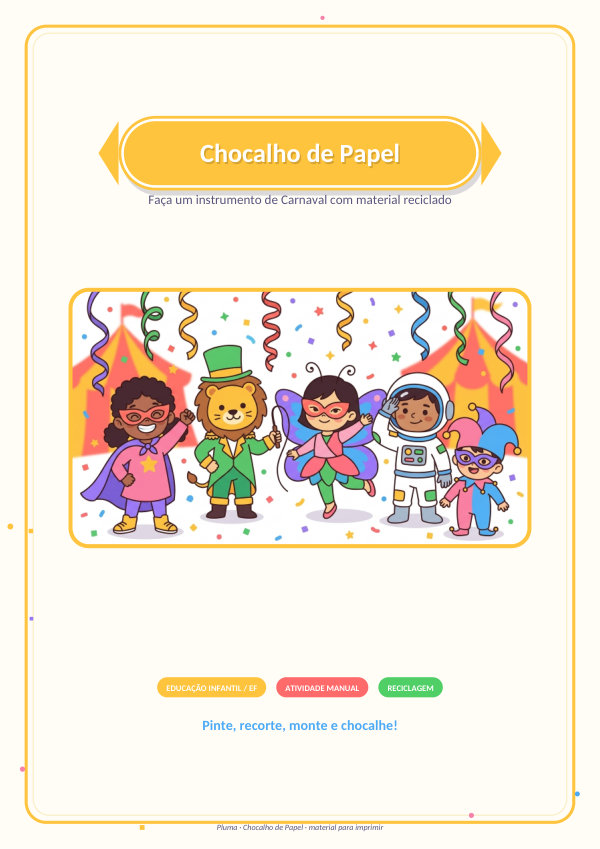 Chocalho de Papel (instrumento reciclado de Carnaval)