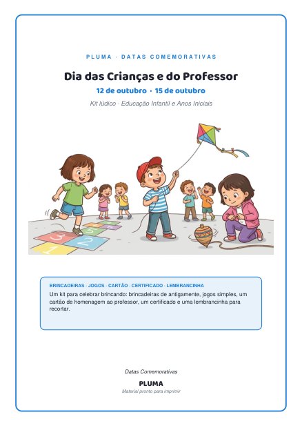 Dia das Crianças e do Professor: Kit de Brincadeiras