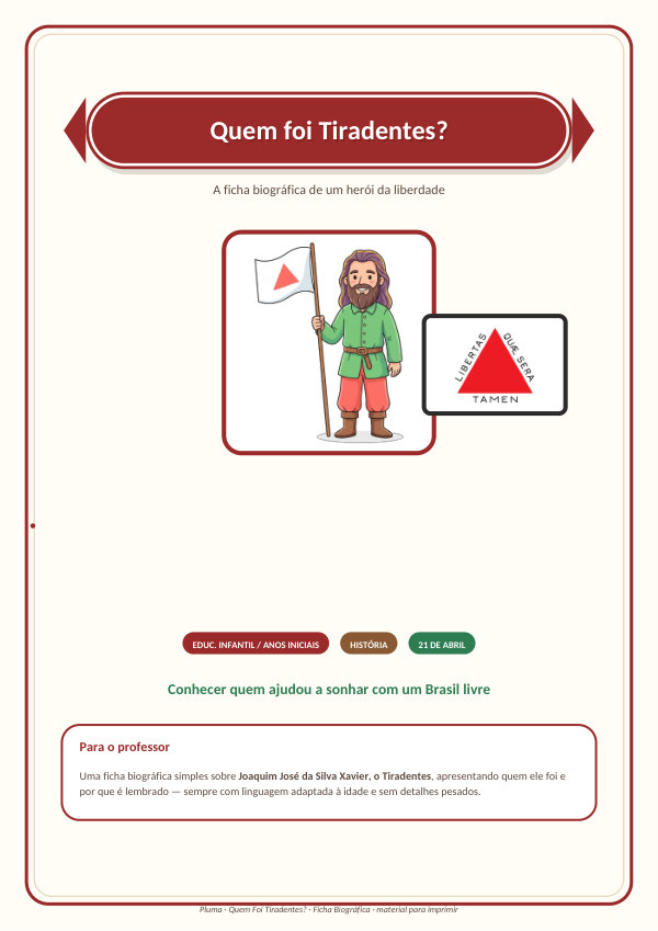 Quem foi Tiradentes? Ficha Biográfica (+ atividade)