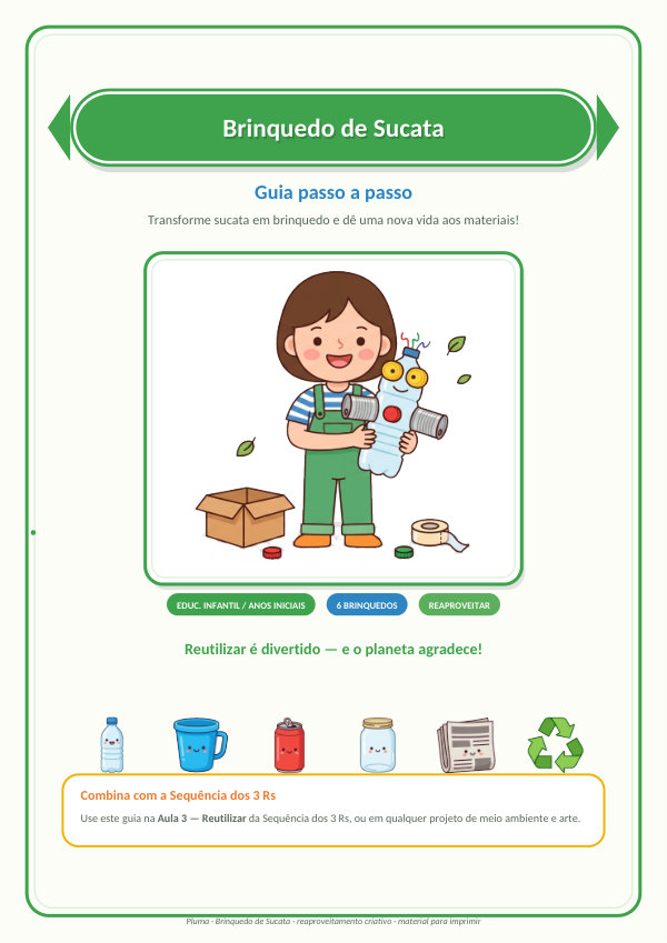 Guia de Brinquedos de Sucata (6 brinquedos passo a passo)