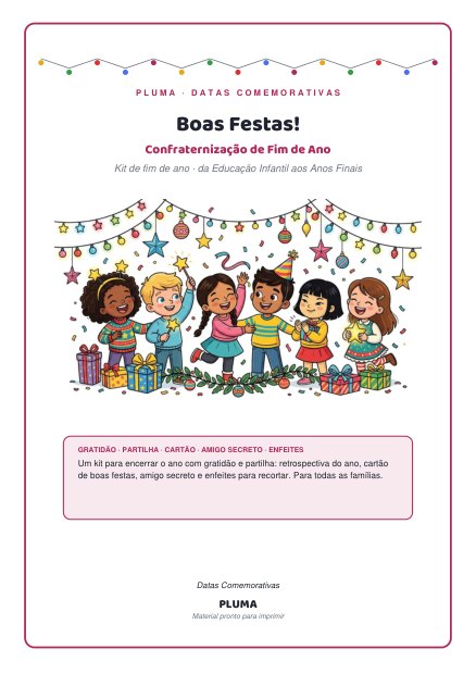 Boas Festas: Kit de Confraternização de Fim de Ano