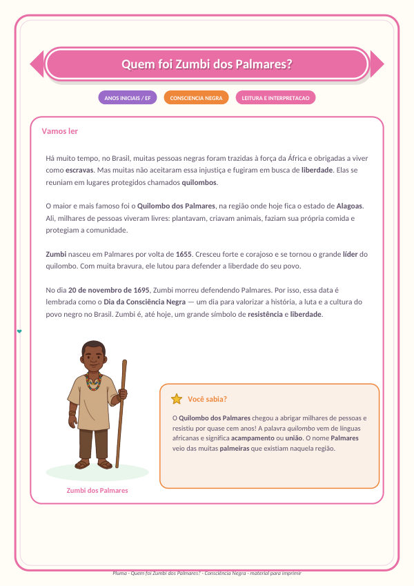 Quem foi Zumbi dos Palmares? (leitura, interpretação e atividades)