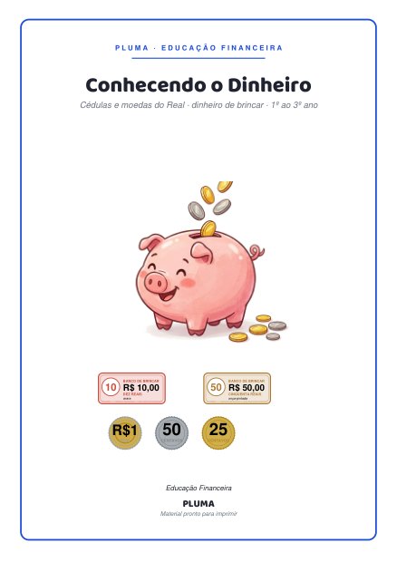 Prévia: Conhecendo o Dinheiro: Cédulas e Moedas do Real